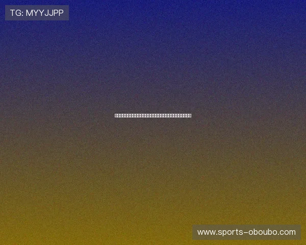 欧博手机版登录入口官网首页登录流程详细介绍及账号安全保护措施 欧博手机版登录入口官网首页登录流程详细介绍及账号安全保护措施